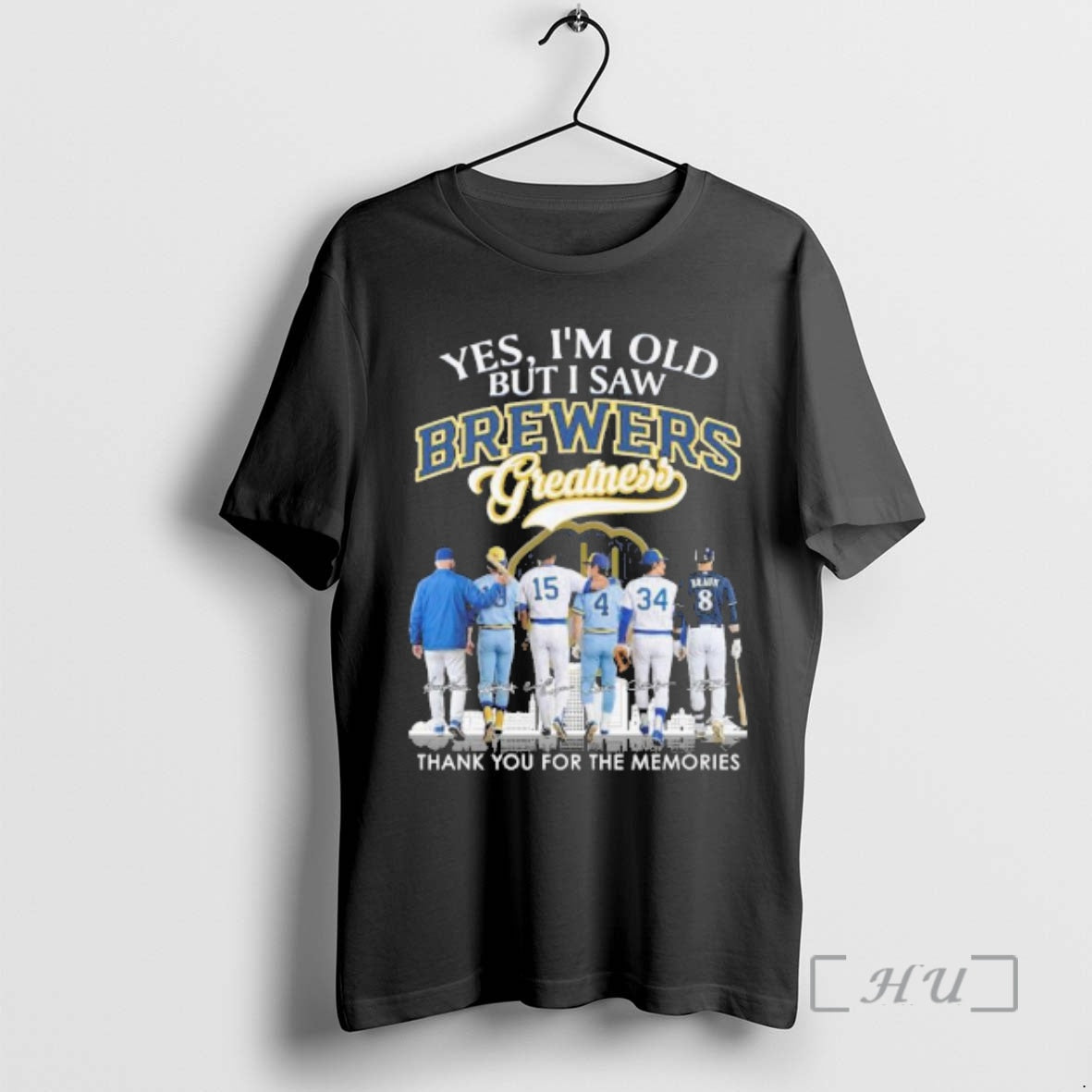 Officials Yes Im Old But I Saw Milwaukee Brewers Legends Greatness Premium T Shirts Sweater