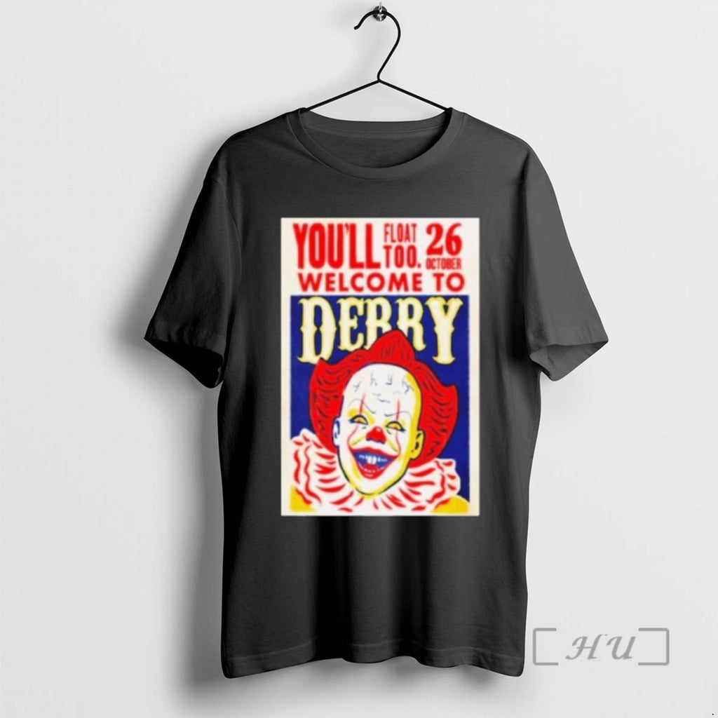 Officials Youll Float Too Welcome To Derry October 26 2025 Tee Shirt Sweater