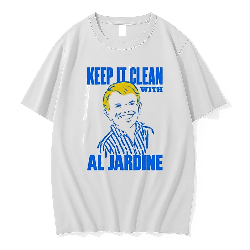 Officials Al Jardine Keep It Clean With Al Jardine Funny T Shirt Sweater