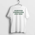Officials I Survived Yakima Bar July 2026 Premium T Shirt