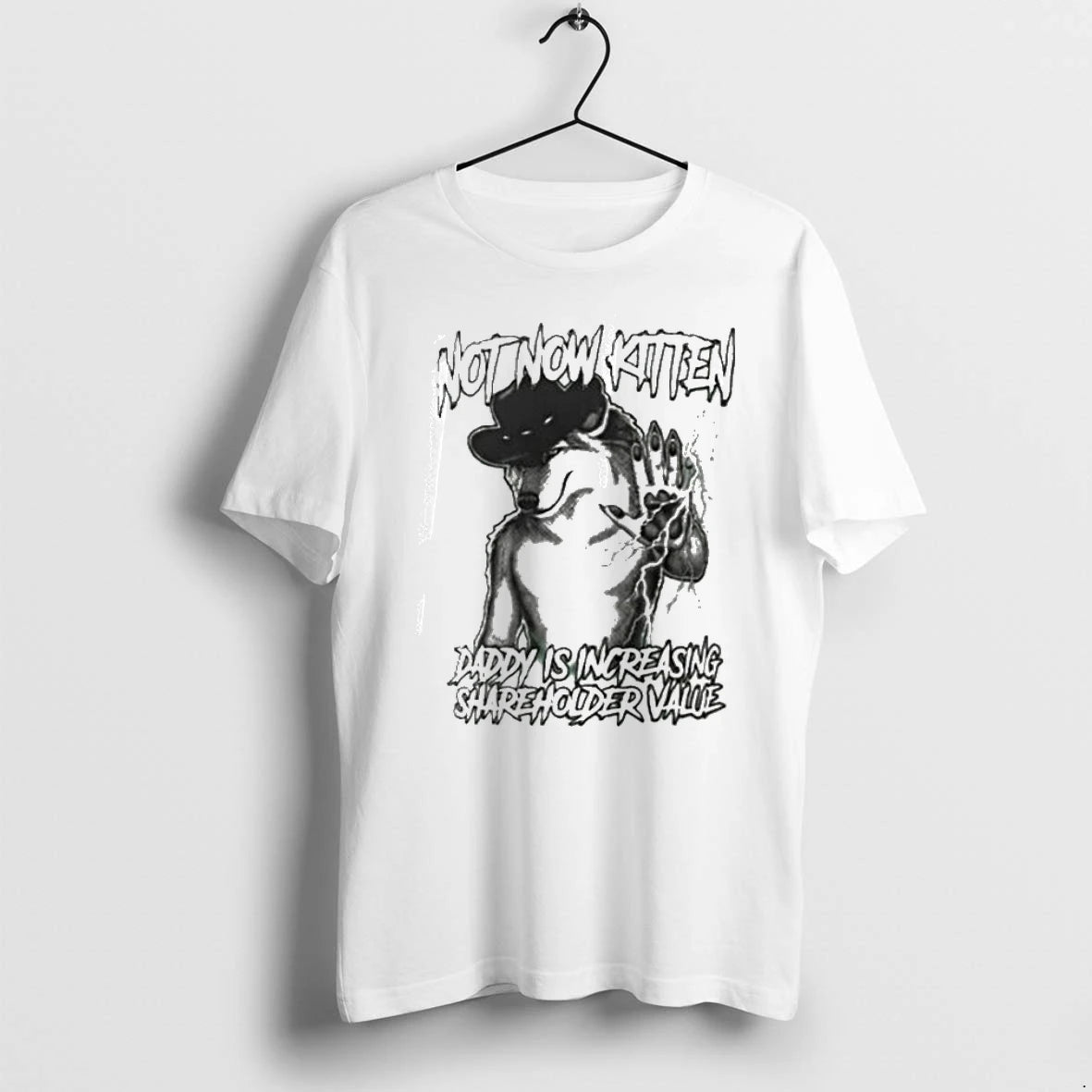 Officials Not Now Kitten Daddy Is Increasing Shareholder Value Wolf Funny T Shirt Sweater