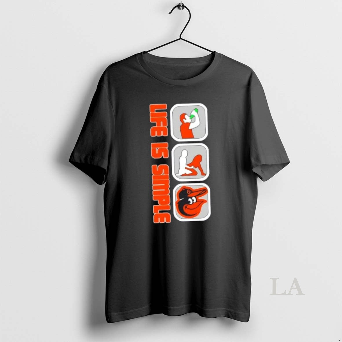 Original Baltimore Orioles Baseball Life Is Simple