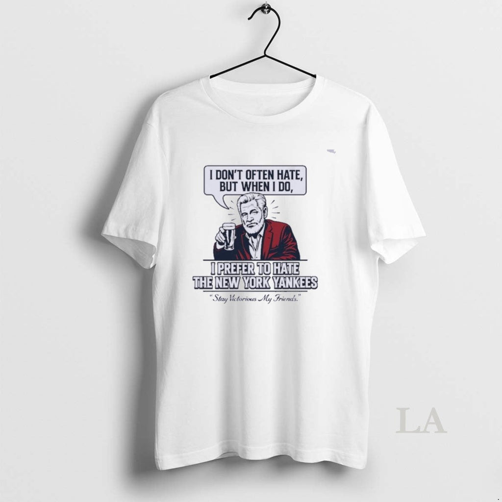 Original Boston Red Sox Stay Victorious Hate The Yankees