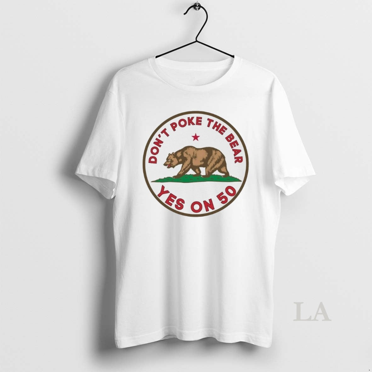 Original California Republic Dont Poke The Bear Yes On 50