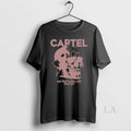 Original Cartel We Burn This City And Go 2025