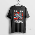 Original Crush Liberal Terrorism Long Sleve