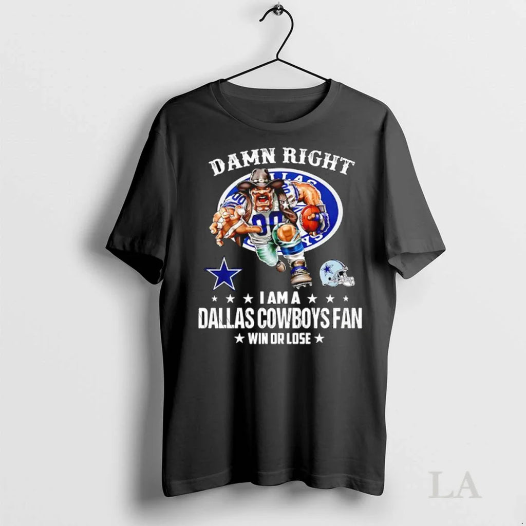 Original Damn Right I Am A Dallas Cowboys Fan Win Or Lose Helmet Logo Style
