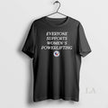 Original Everyone Support Womens Powerlifting