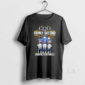 Original God First Family Second Then Indianapolis Colts