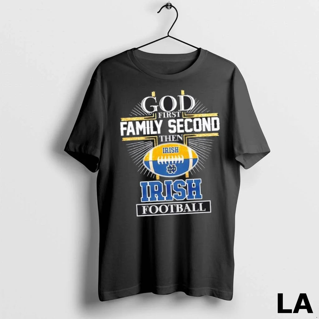 Original God First Family Second Then Notre Dame Fighting Irish Football Cross