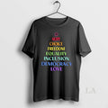Original Hope Choice Freedom Equality Inclusion Democracy Love Christmas Tree