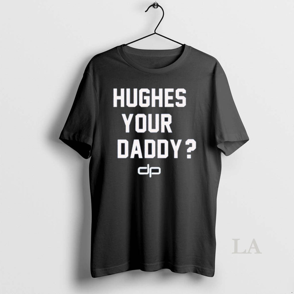 Original Hughes Your Daddy Jack Hughes