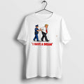 Original I Have A Dream Trump Got Caught Graphic Tee Tshirts Jpg