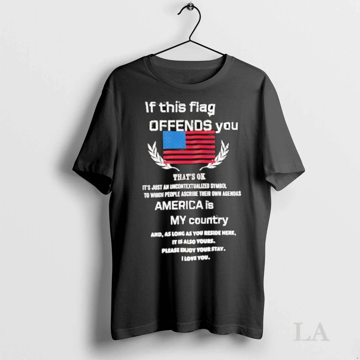 Original If This Fiag Offends You Thats Ok Its Just An Uncontextualized Symbol America Is