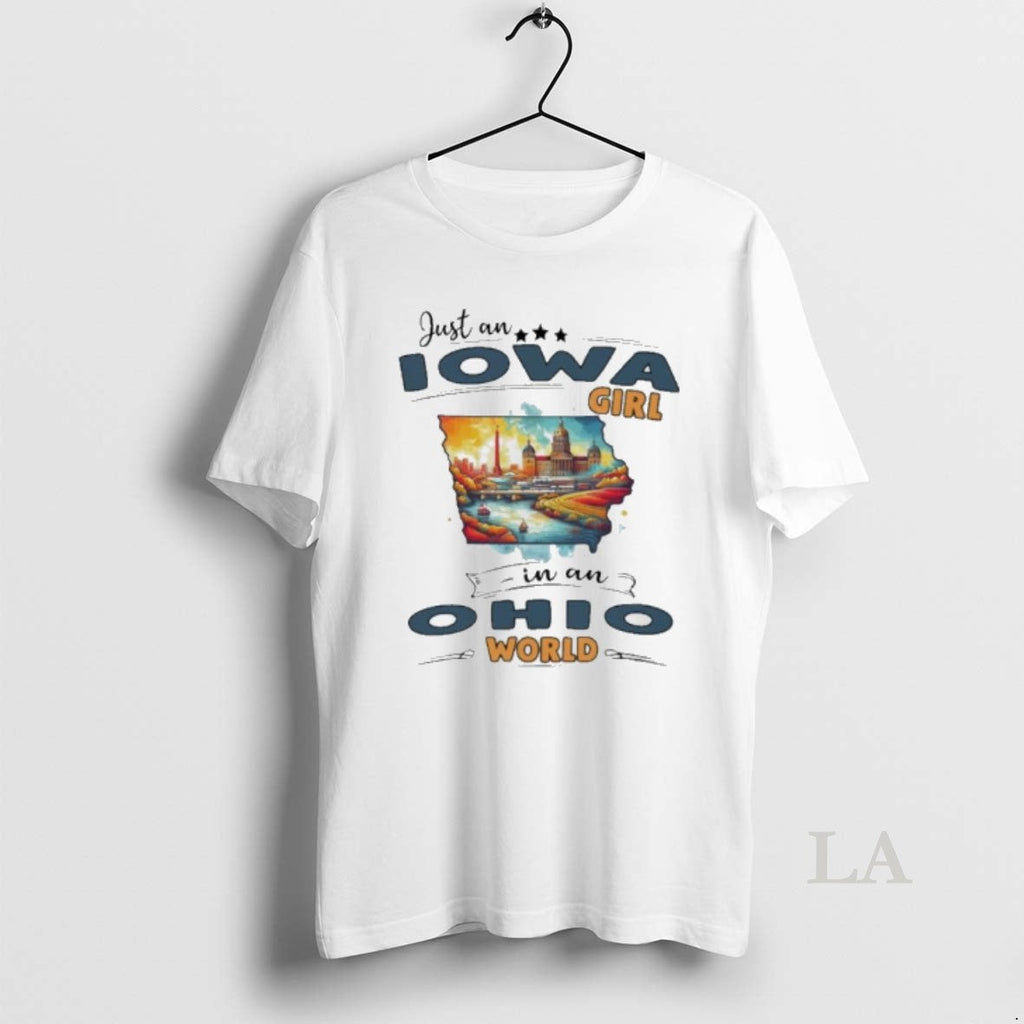 Original Just An Iowa Girl In An Ohio World Retro