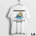 Original Minions Shenanigans Because Life Is More Fun When You Are Up To Something