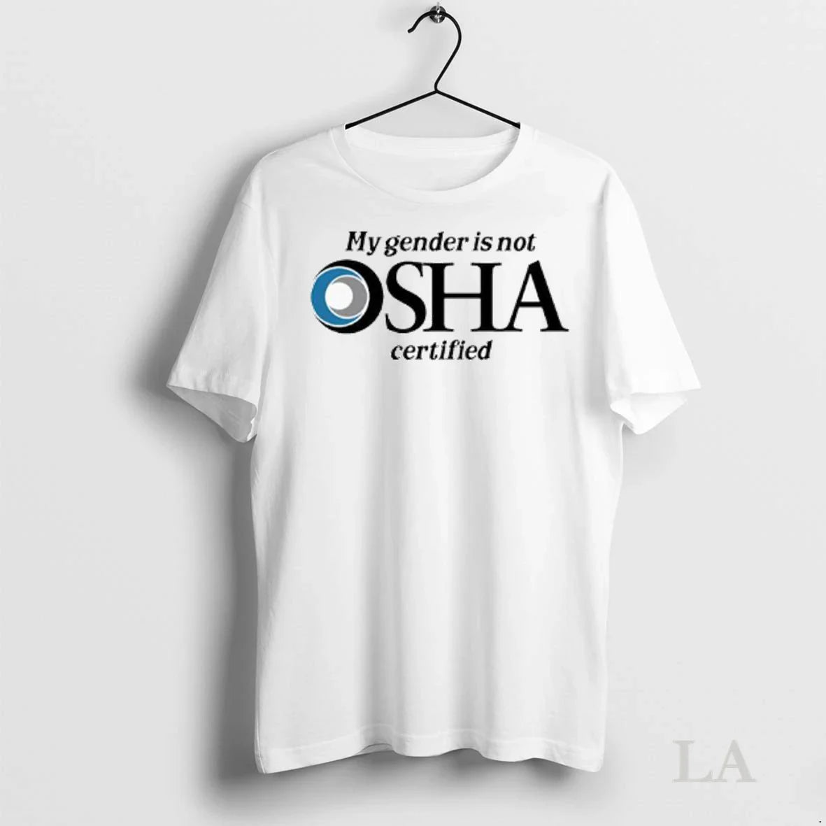Original My Gender Is Not Osha Certified Logo Ladies