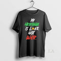 Original My Heritage Is Love Not War Iran Persian