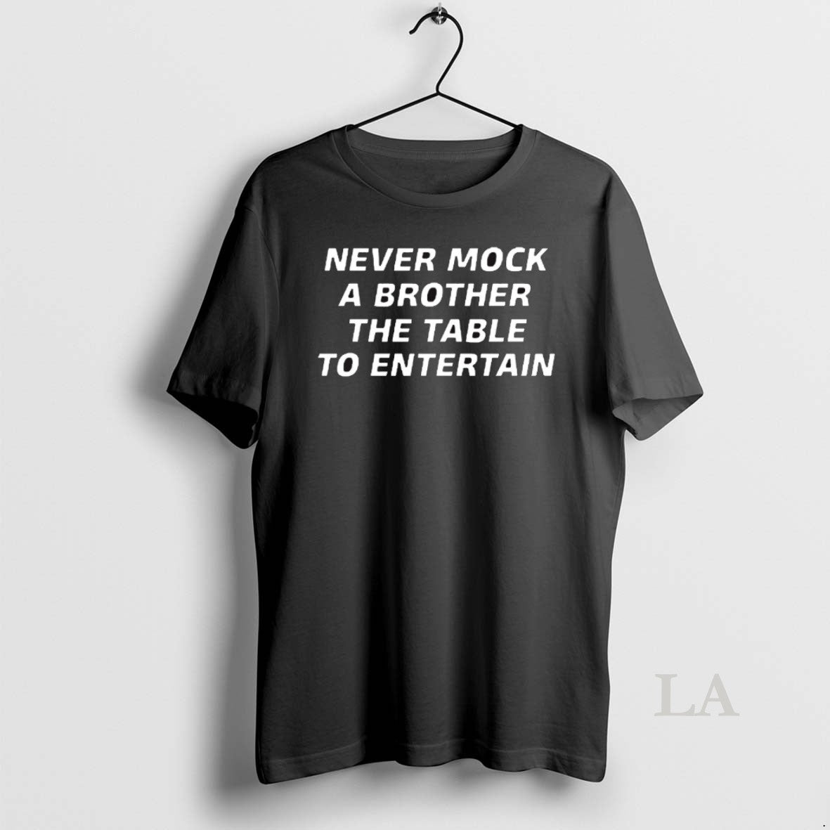 Original Never Mock A Brother The Table To Entertain 2025