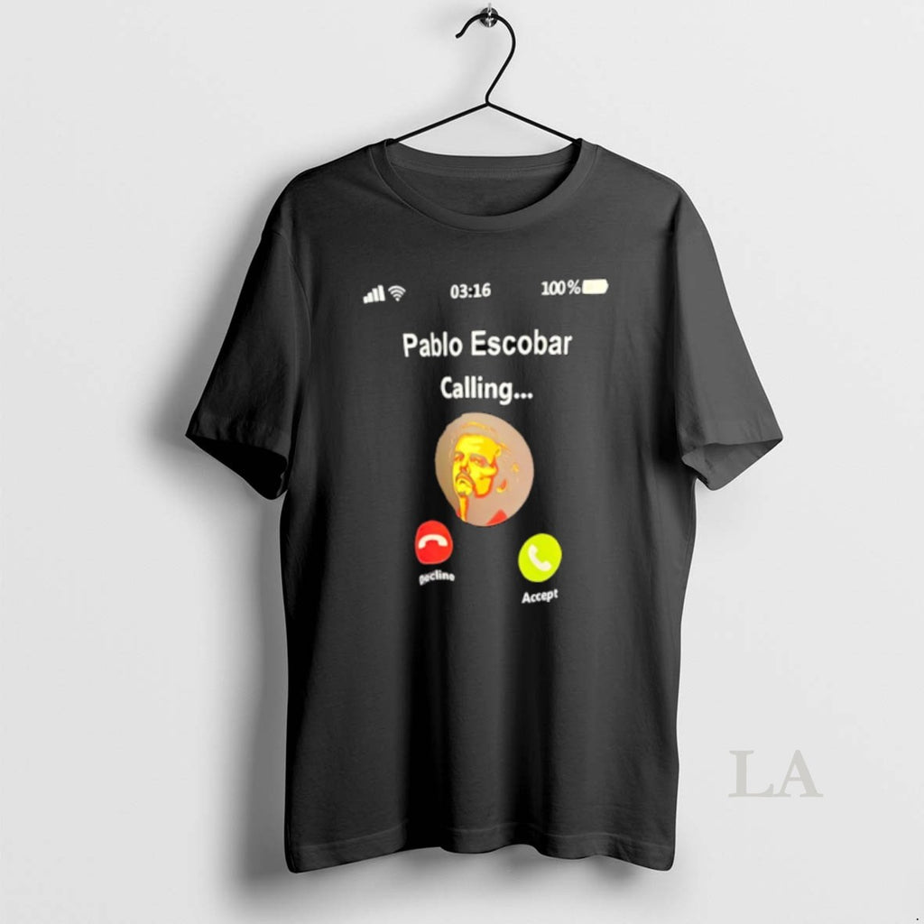 Original Pablo Escobar Calling Graphic