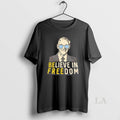 Original Ron Paul Be Free Believe In Freedom