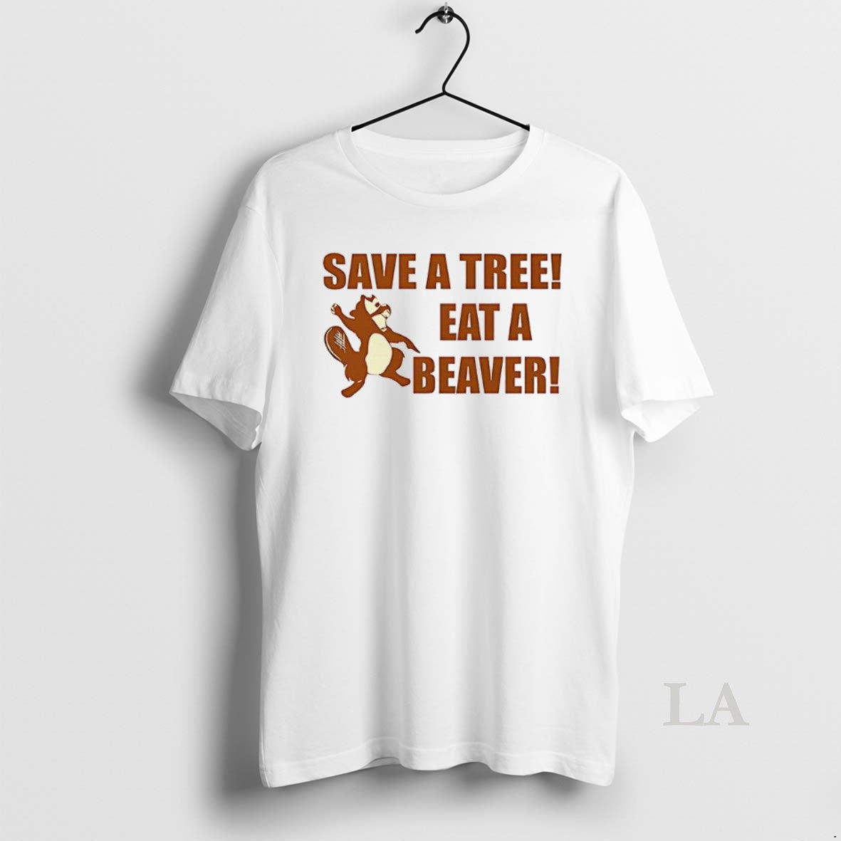 Original Squirrel Save A Tree Eat A Beaver