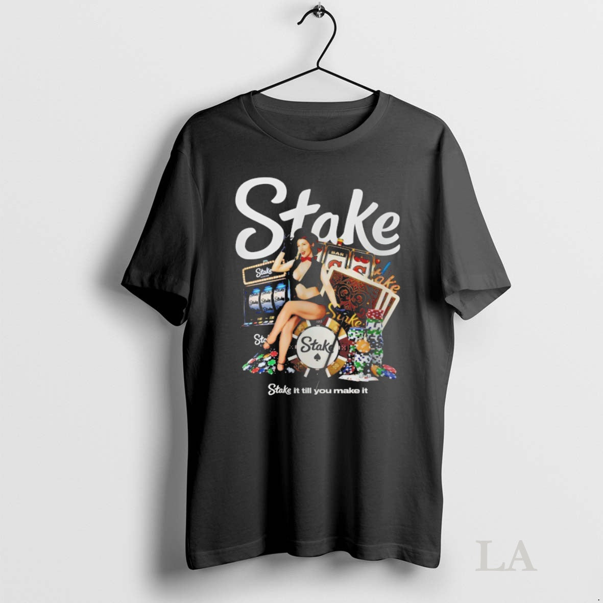 Original Stake It Till You Make It