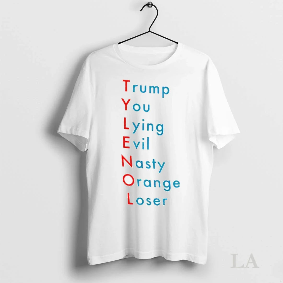 Original Tylenol Acetaminophen Trump You Lying Evil Nasty Orange Loser