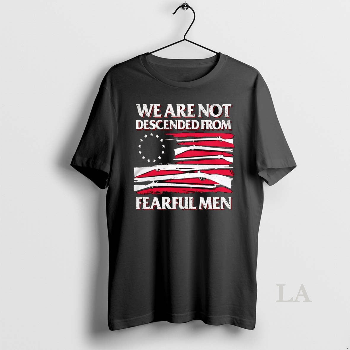 Original Us Flag We Are Not Descended From Fearful Men