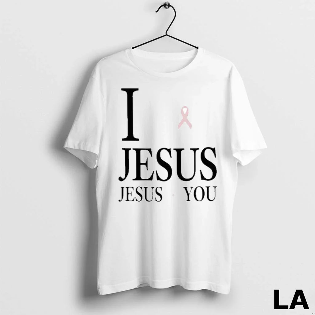 Original I Love Jesus Jesus Loves You Breast Cancer Awareness