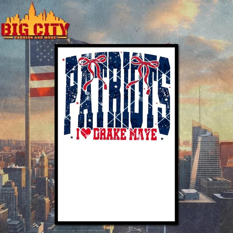 Patriots I Love Drake Maye t-shirt