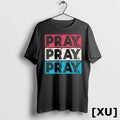Pray Pray Pray Tshirts Sweater