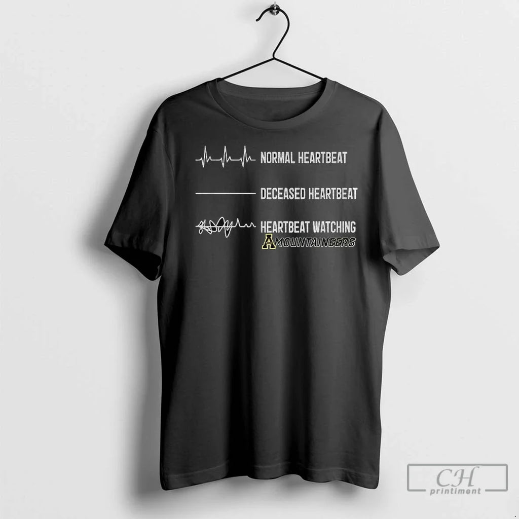 Premium Appalachian State Mountaineers Normal Heartbeat Deceased Heartbeat Heartbeat Watching