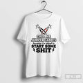 Premium Call Me Jumper Cables Because Im About To Start Some Shit T Shirts Sweater