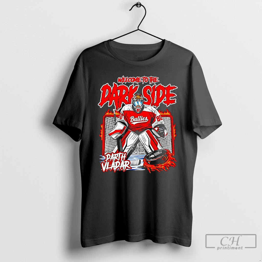 Premium Darth Vladar Bullies Welcome To The Dark Side Philadelphia Flyers Hockey 2026 T Shirts