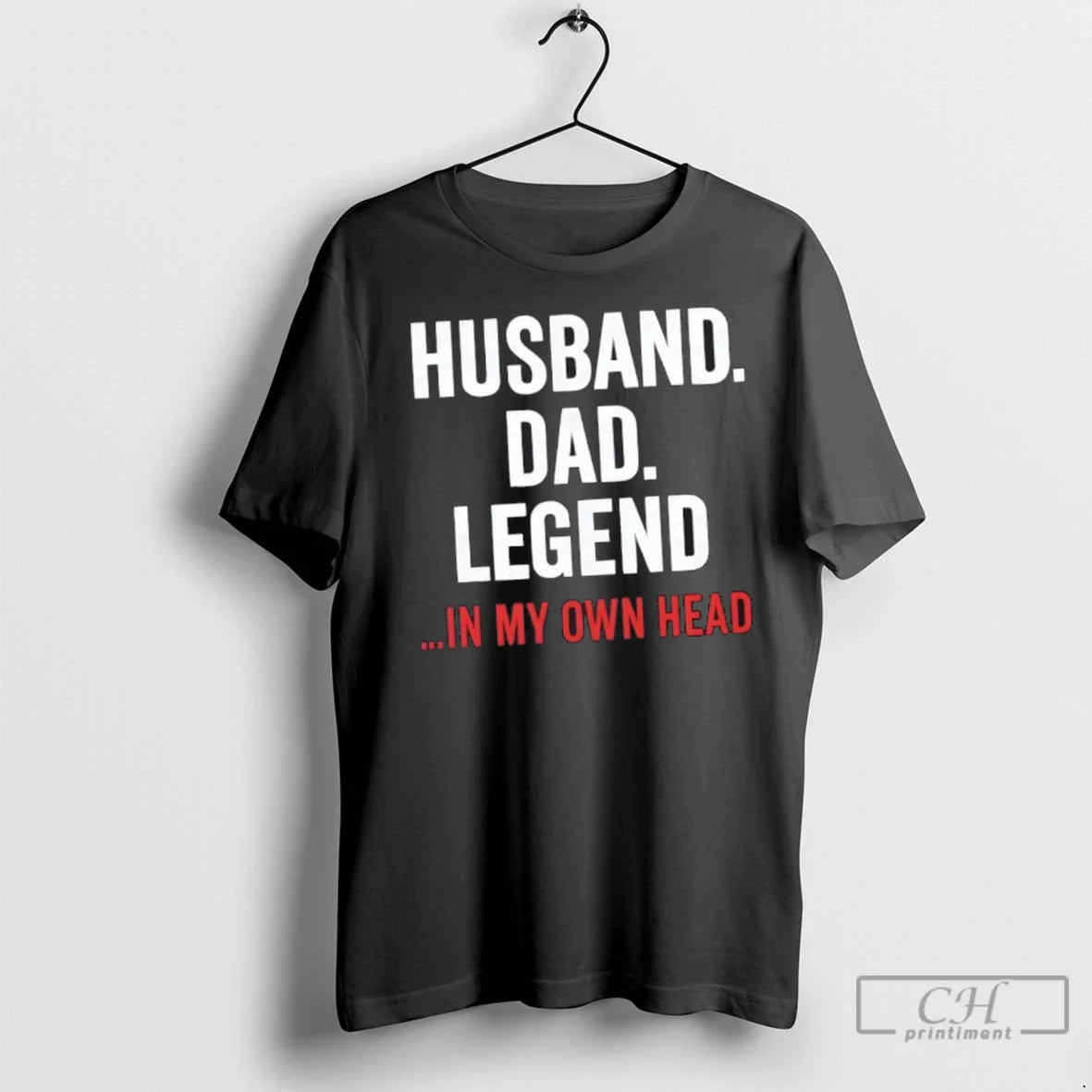 Premium Husband Dad Legend In My Own Head