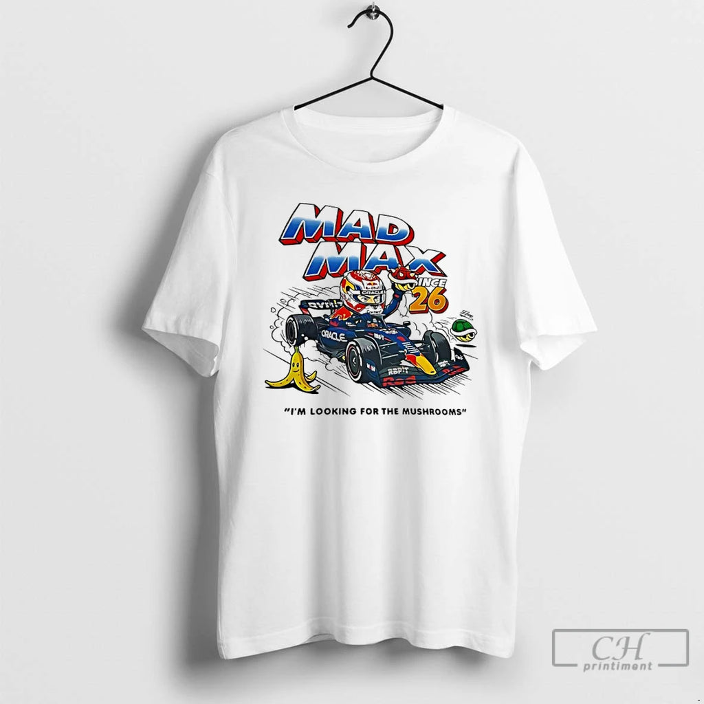 Premium Mad Max 2026 Im Looking For The Mushrooms Cartoon