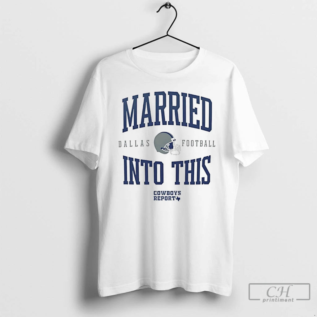 Premium Married Into This Dallas Cowboys Football Helmet