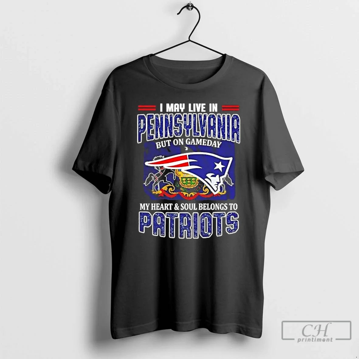 Gameday My Heart Soul Belongs Patriots I May Live Pennsylvania T-Shirts