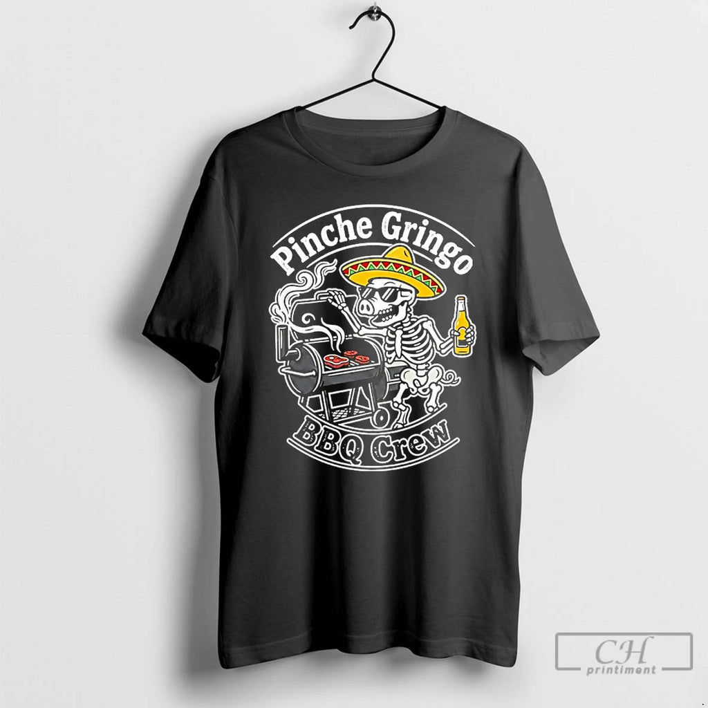 Premium Pinche Gringo Bbq Crew Smoker Cinco De Mayo