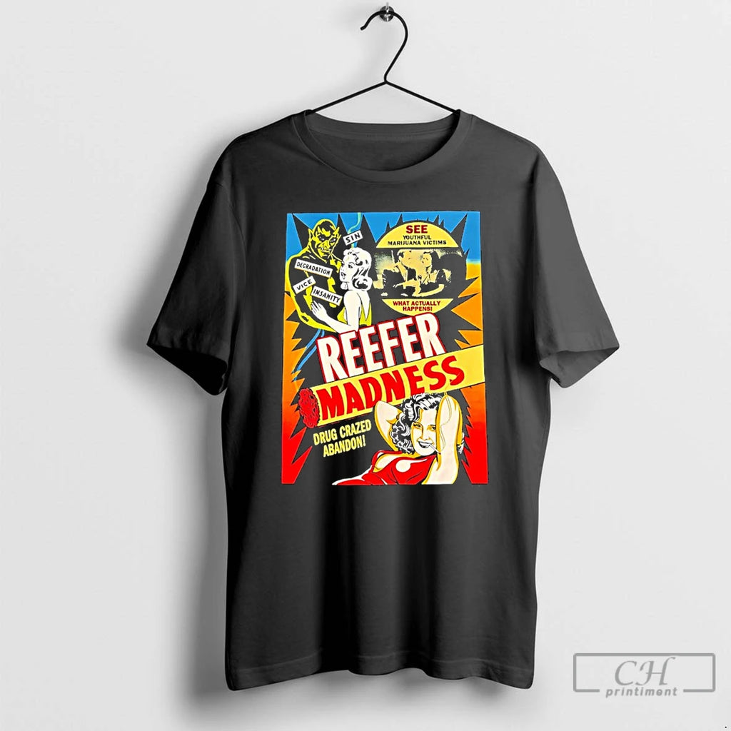Premium Reefer Madness Drug Crazed Abandon See Youthful Marijuana Victims