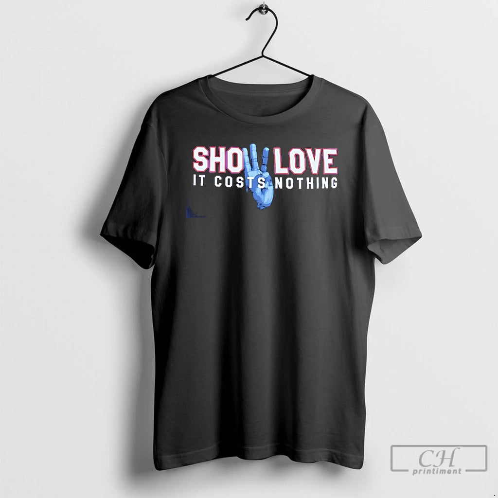 Premium Show Love It Costs Nothing Buffalo Sabers