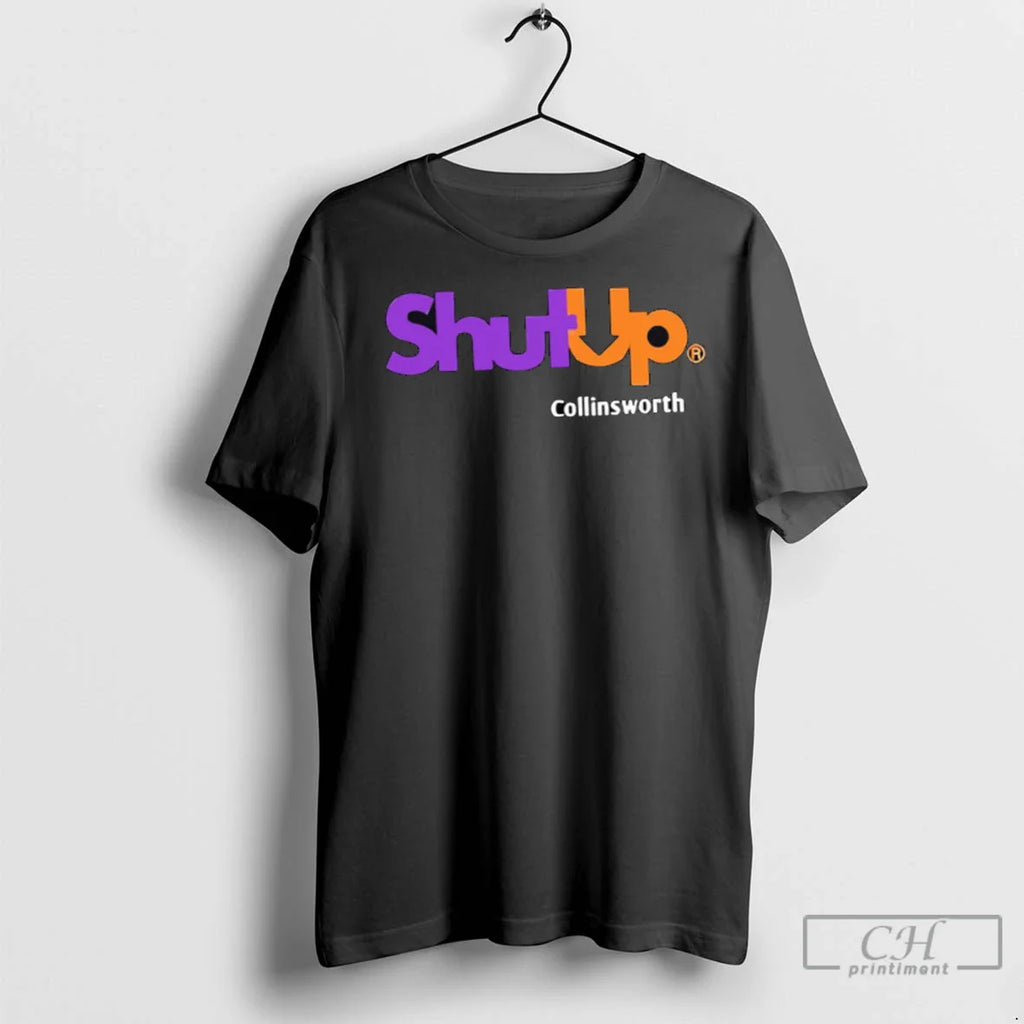 Premium Shut Up Collinsworth Logo
