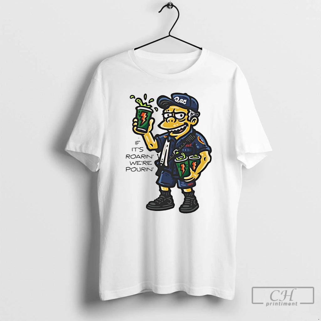 Premium Simpson Rac Pour If Its Roaring Were Pouring