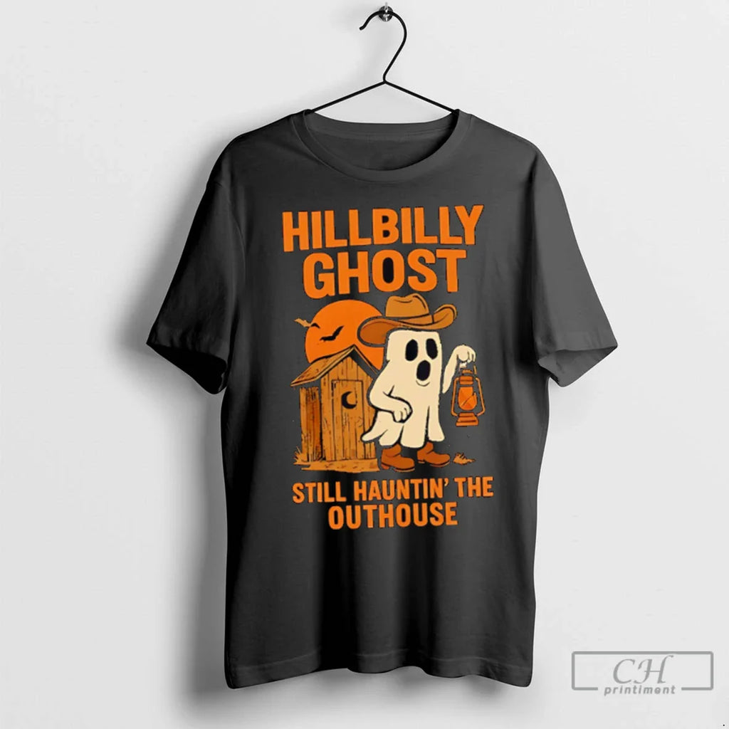 Premium Still Haunting The Outhouse Hillbilly Ghost Funny Halloween