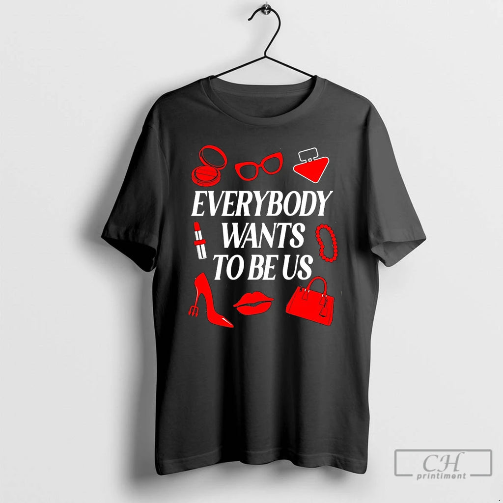 Premium The Devil Wears Prada Everybody Wants To Be Us