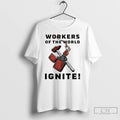 Premium Workers Of The World Ignite