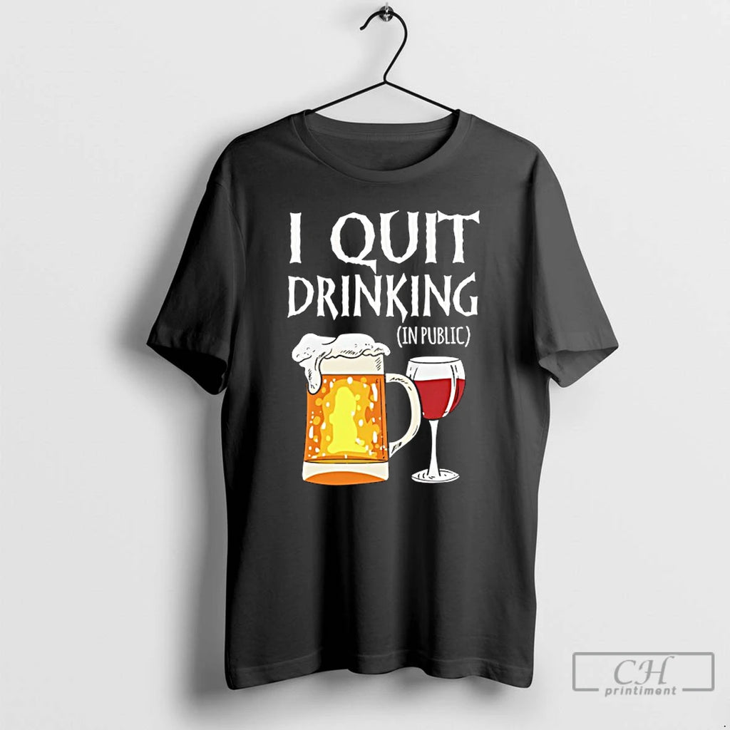Premium Wqafkois I Quit Drinking In Public