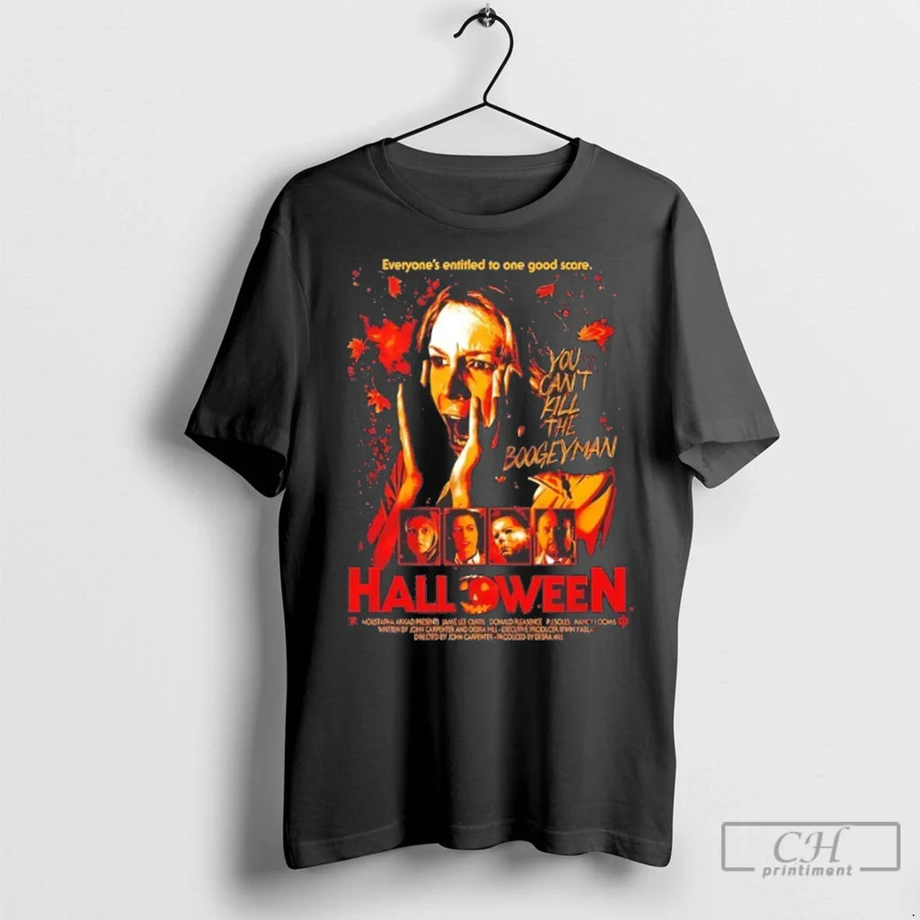 Premium You Cant Kill The Boogeyman Everyones Entitled To One Of Good Score Halloween
