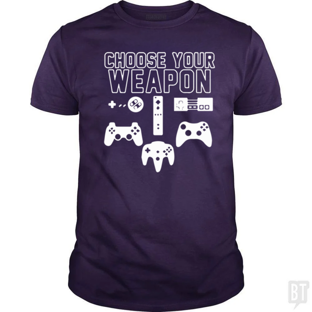 Choose Your Weapon